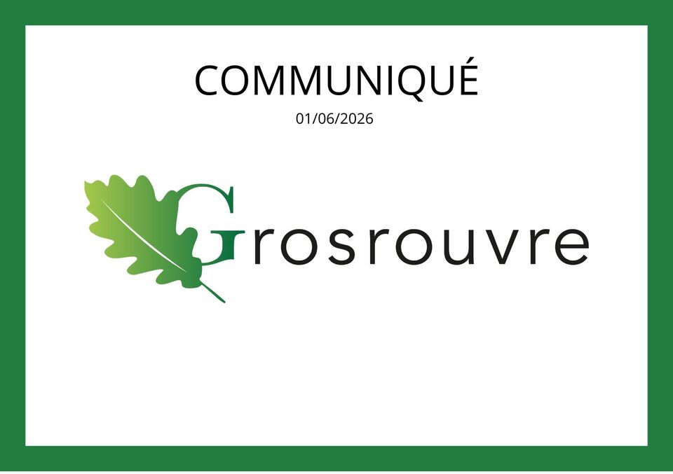COMMUNIQUÉ Grosrouvre